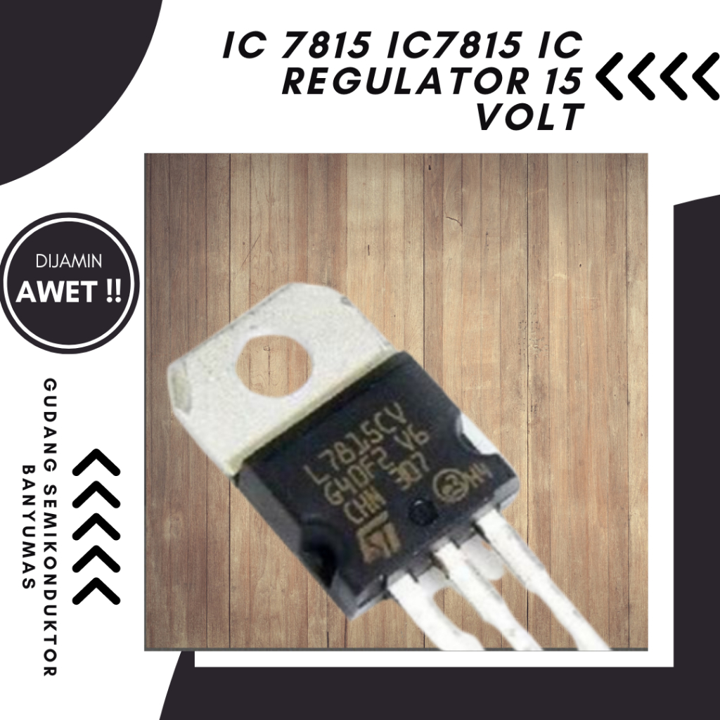 IC 7815 IC7815 IC REGULATOR 15 VOLT15V