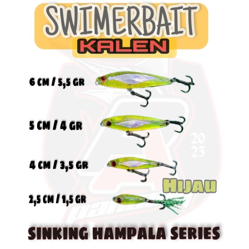 Umpan Swimer Hijau Kalen / Swimer Kalen / Swimbait hijau / Hampala Series