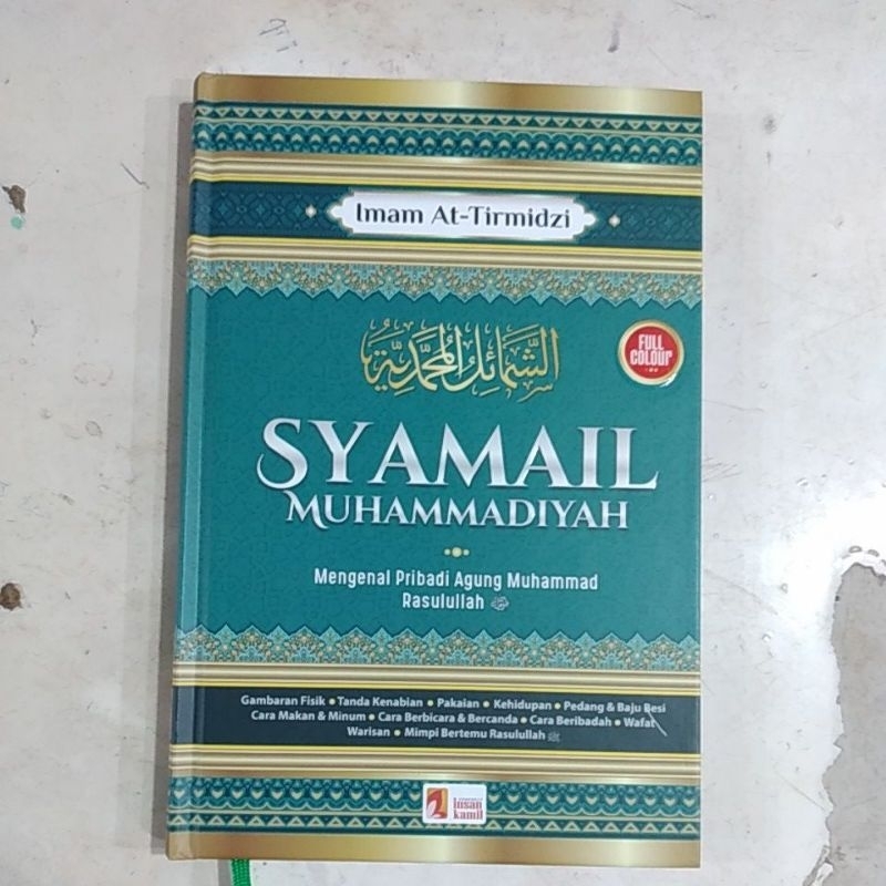 SYAMAIL MUHAMMADIYAH BUKU ORIGINAL IMAM AT-TIRMIDZI