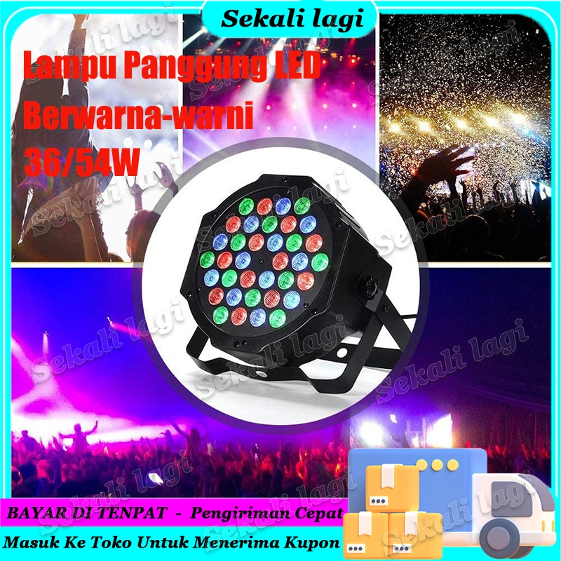 LAMPU DISCO SOROT PANGGUNG PAR 54 LED/Lampu Sorot Disco LED Par 36/54 Mata - RGB / Lampu Panggung LE