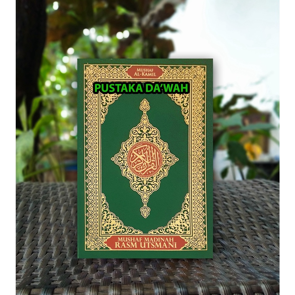 Premium.. Mushaf Al Madinah Rasm Utsmani A5 Mushaf Madinah Rasm Utsmani A5 Al Kamil Non Terjemah Uku
