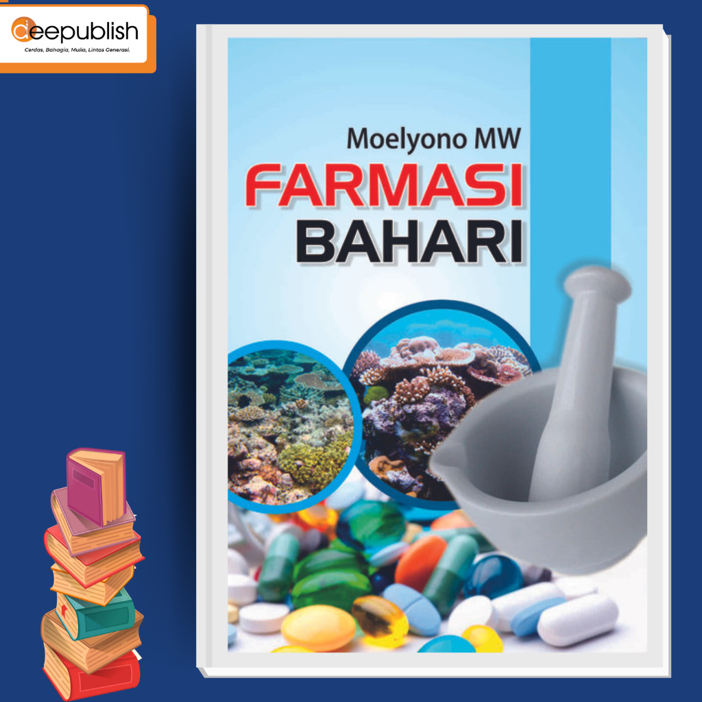 Deepublish - Buku Farmasi Bahari - Buku Farmasi