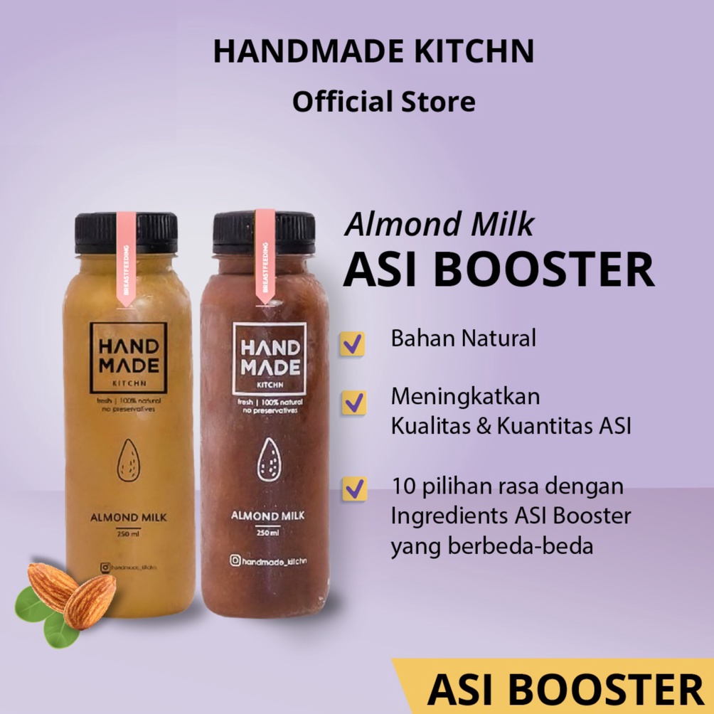 

[☏N76➤] HANDMADE KITCHN I Almond Milk I Asi Booster I Susu Almond GOGO Order