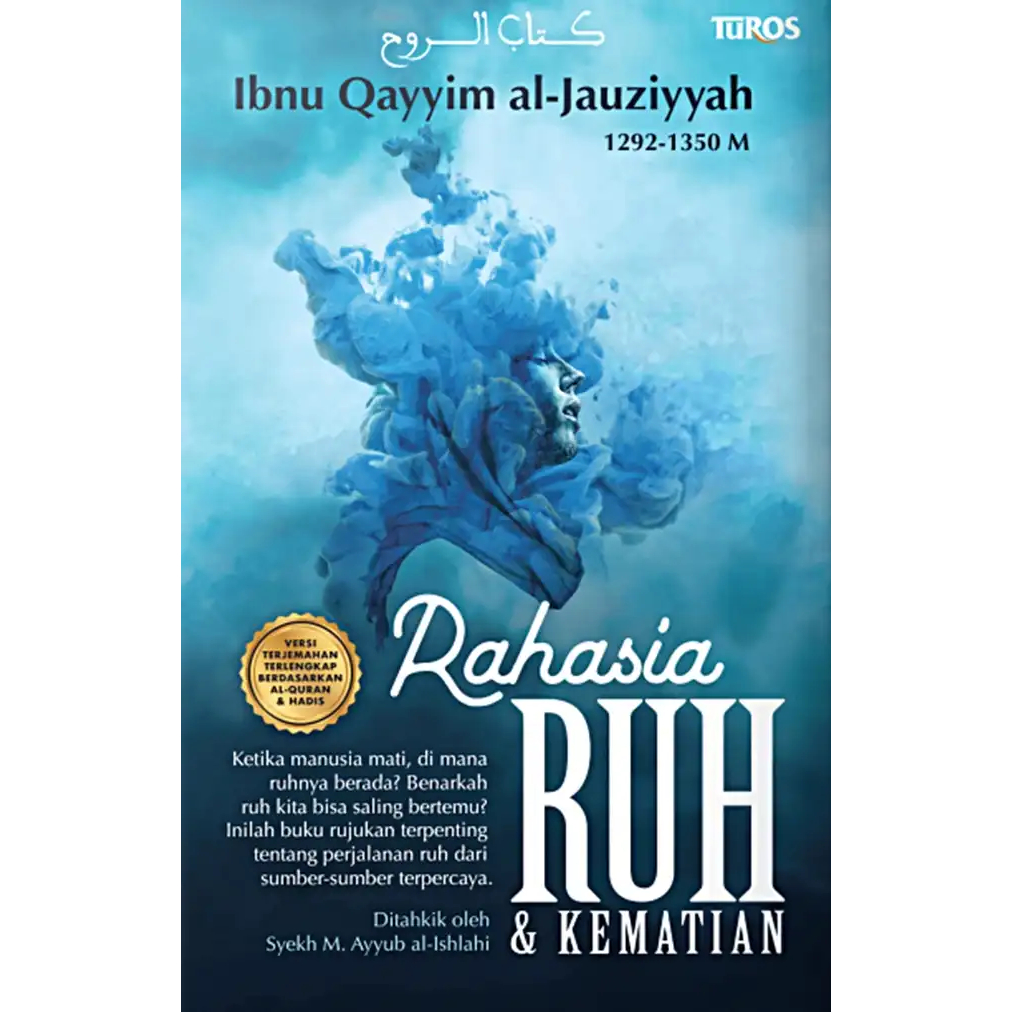 Rahasia Ruh dan Kematian - Ibnul Qayyim Al-jauziyyah - Generasi Cerdas