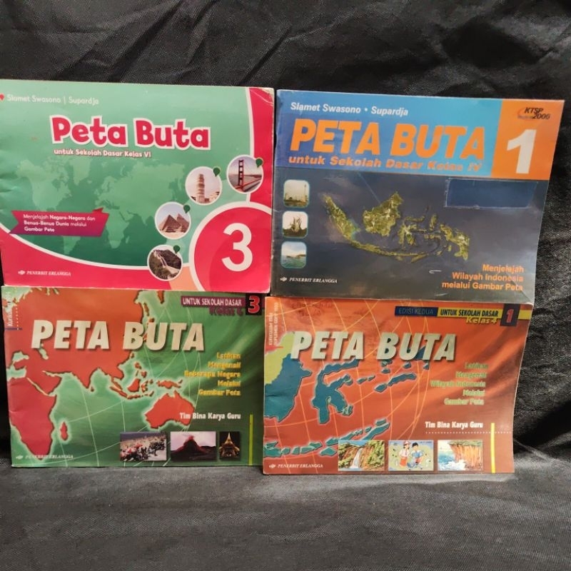 Buku Peta Buta 1, 3, I, III, kelas 4, 6, IV, VI, SD, Kurikulum 1994, KTSP 2006, Penerbit Erlangga.