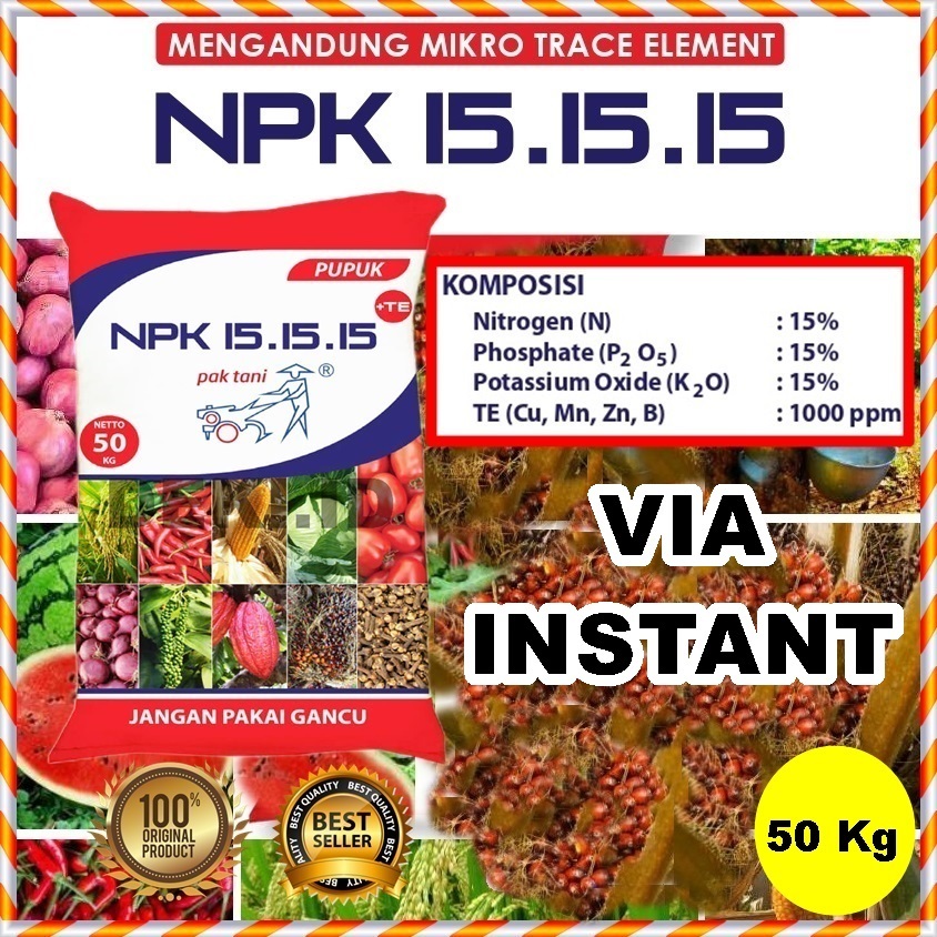 Pupuk NPK 15 15 15 Plus TE Pak Tani 50 Kg Via Instant Kemasan Pabrik Tanaman Bunga Buah Sayur Hias Anggur Phonska Bonsai Ponska