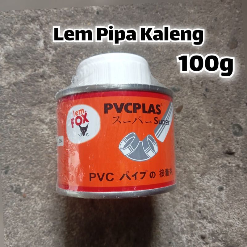 Lem Pipa kemasan kaleng PVCPLAS by Lem Fox 100g kuat awet tahan lama kemasan odol / pasta ukuran 100
