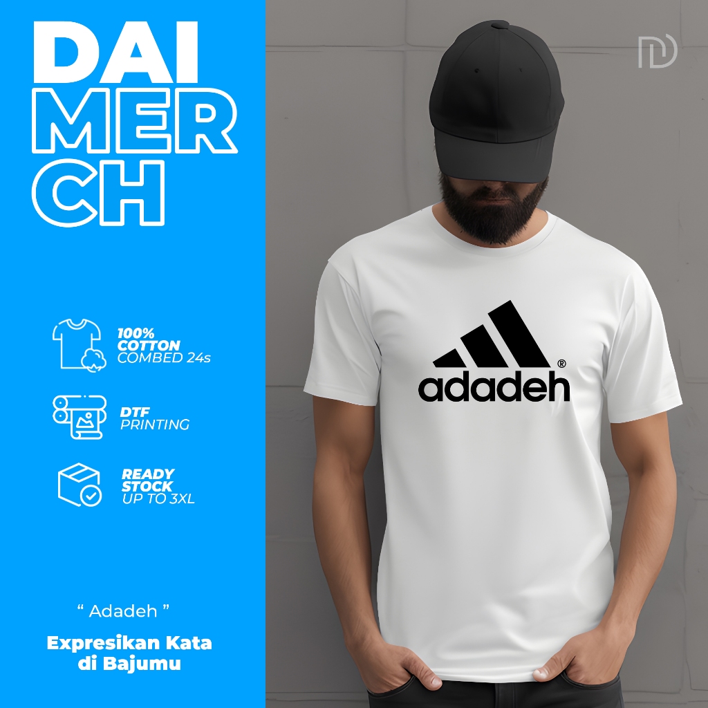 Daimerch - Kaos Baju Pria Cowok Distro Plesetan Brand Lengan Pendek Custom Combed 24s - Adadeh - Uni