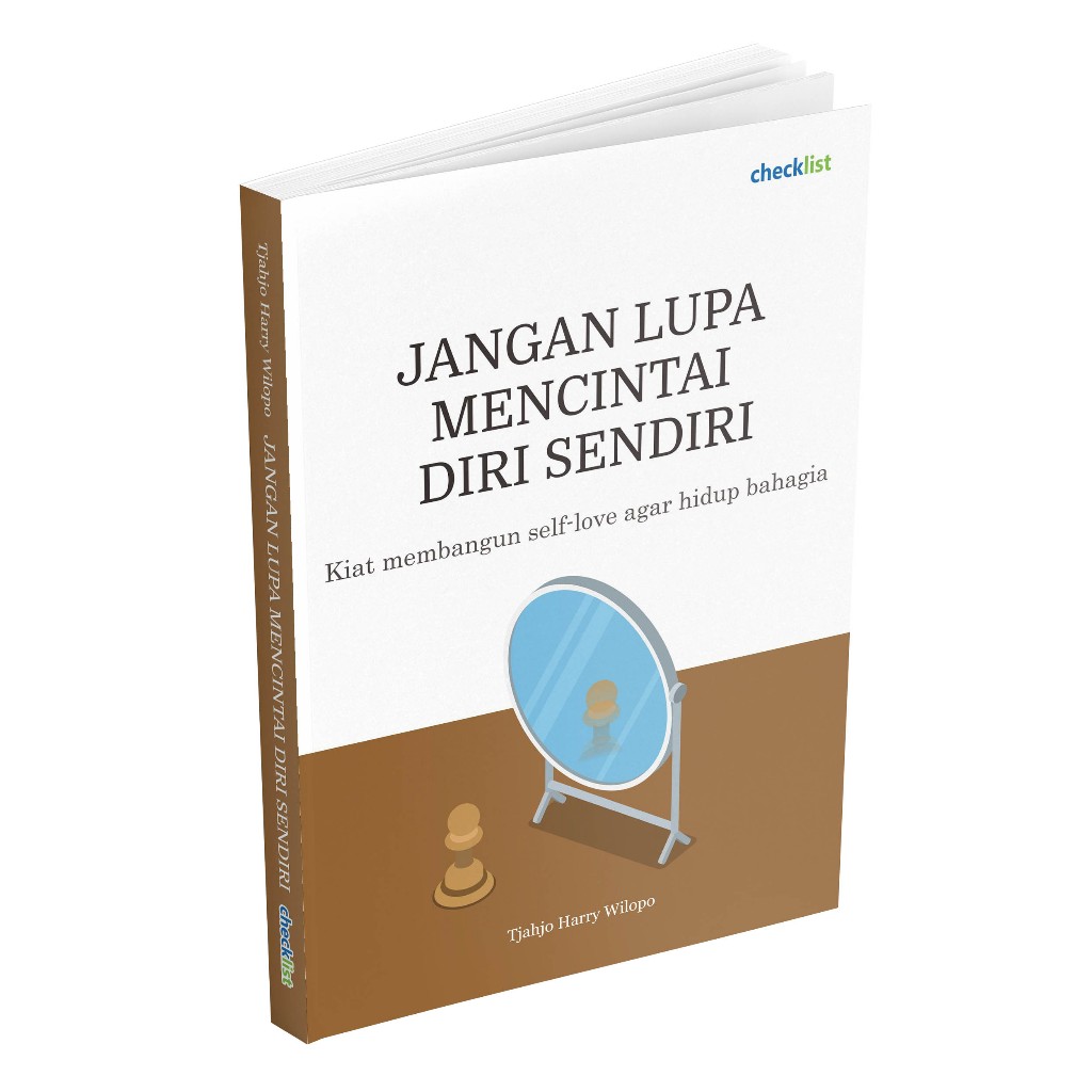 Buku Motivasi Jangan Lupa Mencintai Diri Sendiri