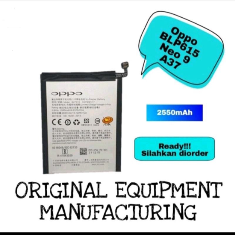 Baterai Battery Original Oppo BLP615 For Oppo Neo 9/A37/A37F Kualitas 2630mAh