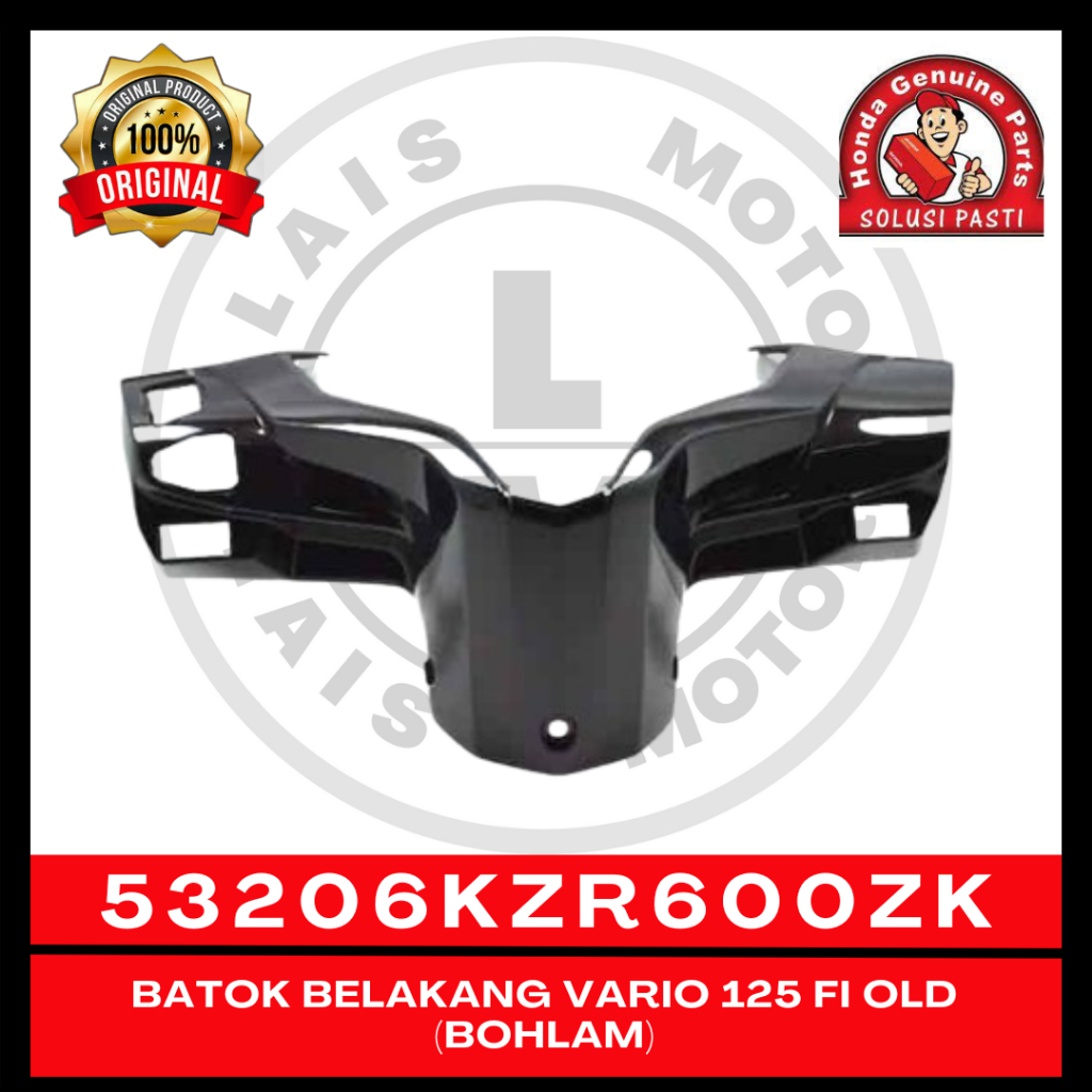 Batok Belakang KZR Vario 125 FI OLD (Bohlam) Non ISS 53206KZR600ZK Original AHM