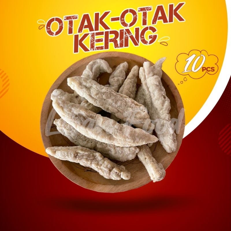 

OTAK OTAK KERING ISI 10 PCS / BAHAN SEBLAK/MANG IIP AYAH LIBAN