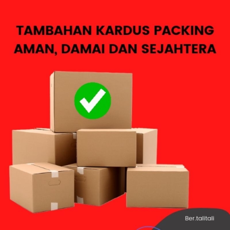

Packing Kardus Tambahan / aman damai sejahtera