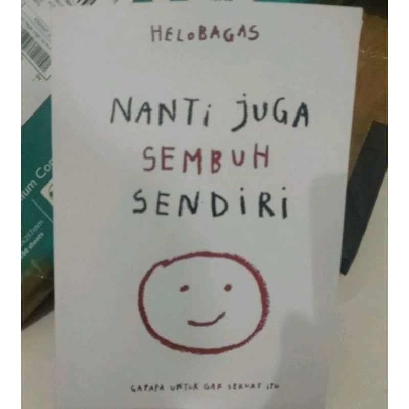 

nanti juga sembuh sendiri