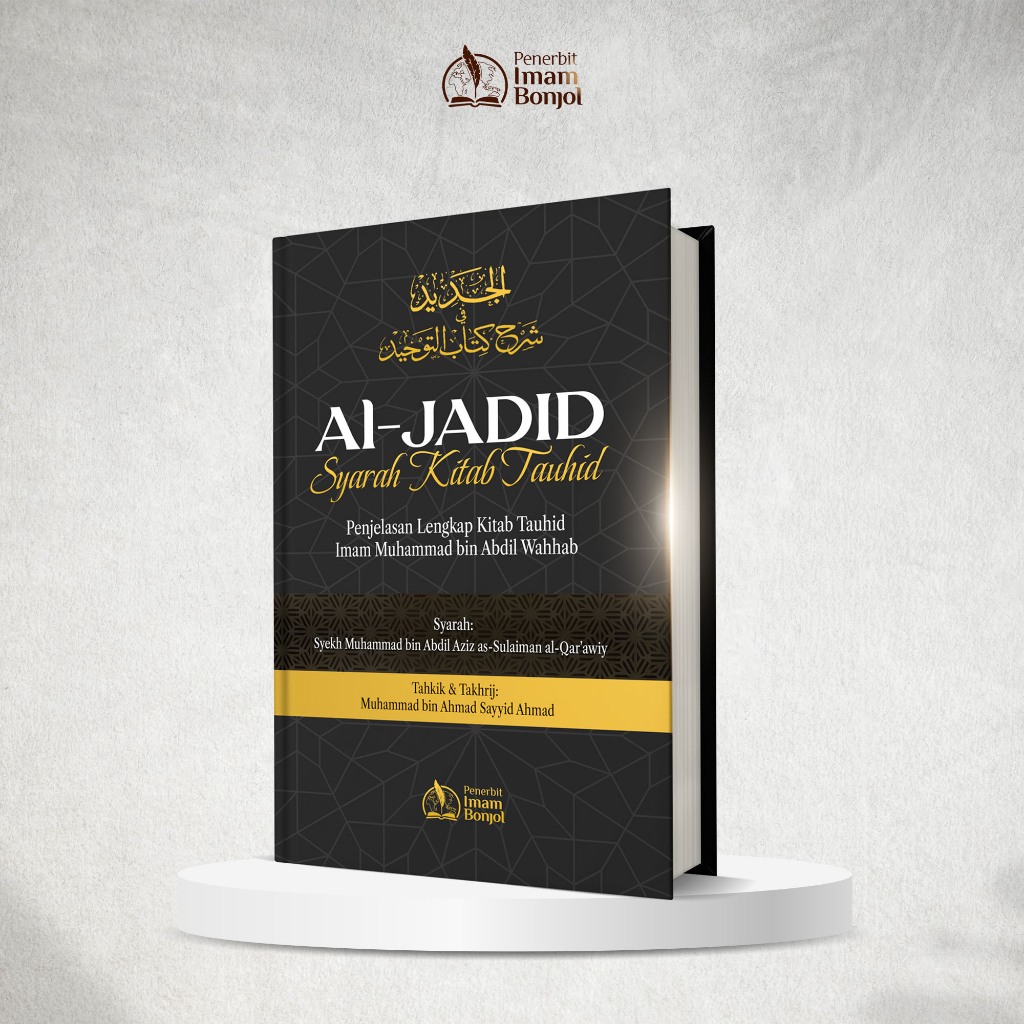 Al-Jadid Syarah Kitab Tauhid