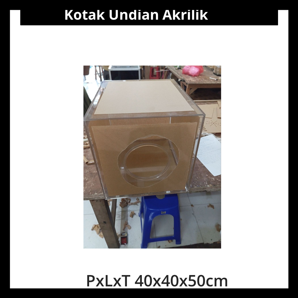 

Kotak undian akrilik custom PxLxT 40x40x50cm