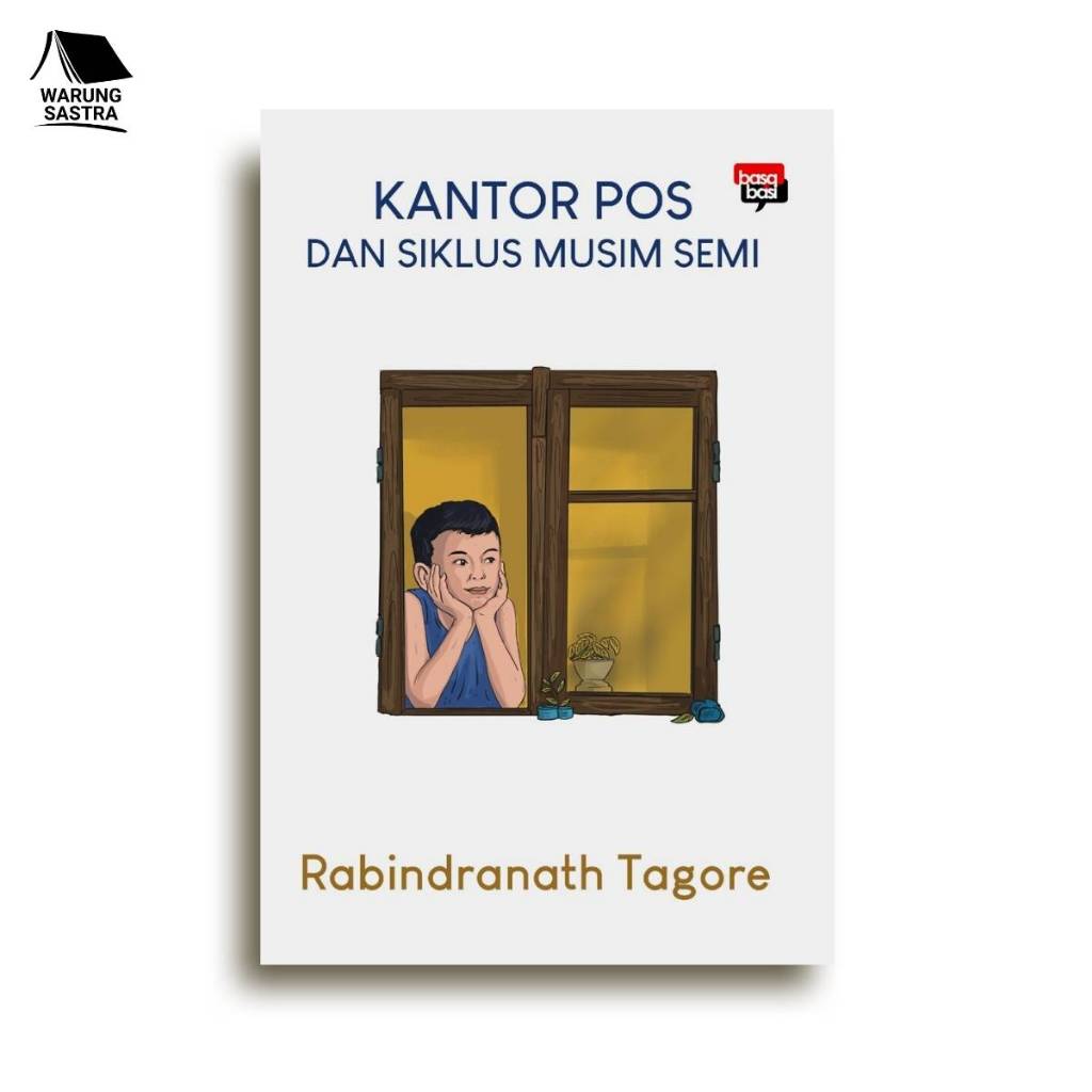 Tagore; Kantor Pos dan Siklus Musim Semi