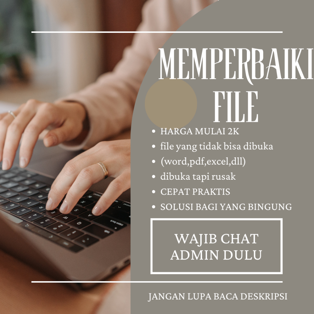 JASA REPAIR FILE RUSAK