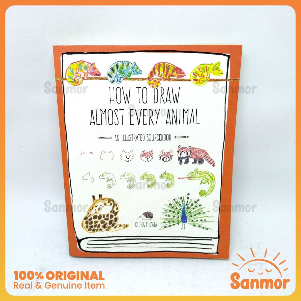 Buku Tutorial Gambar How To Draw Almost Every Animal - An Illustrated Sourcebook by Chika Miyata Pre