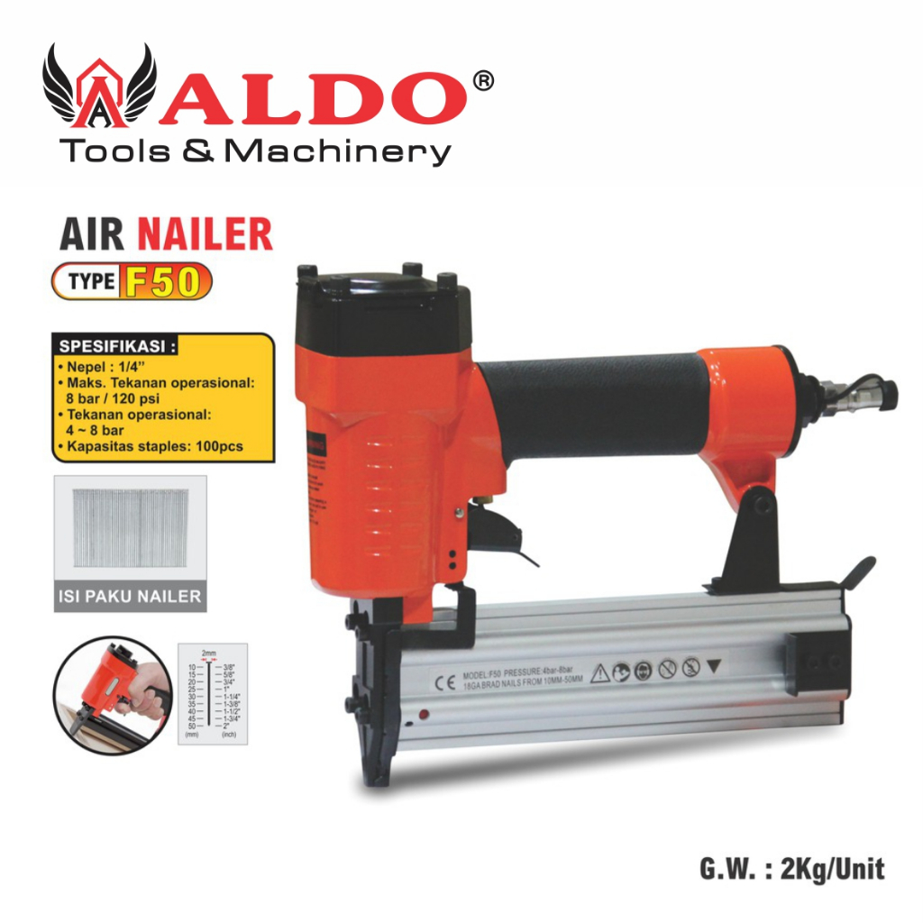 AIR NAILER F-50 / MESIN PAKU TEMBAK PAKAI ANGIN  / AIR NAILER GUN / MESIN STAPLES ANGIN MERK ALDO