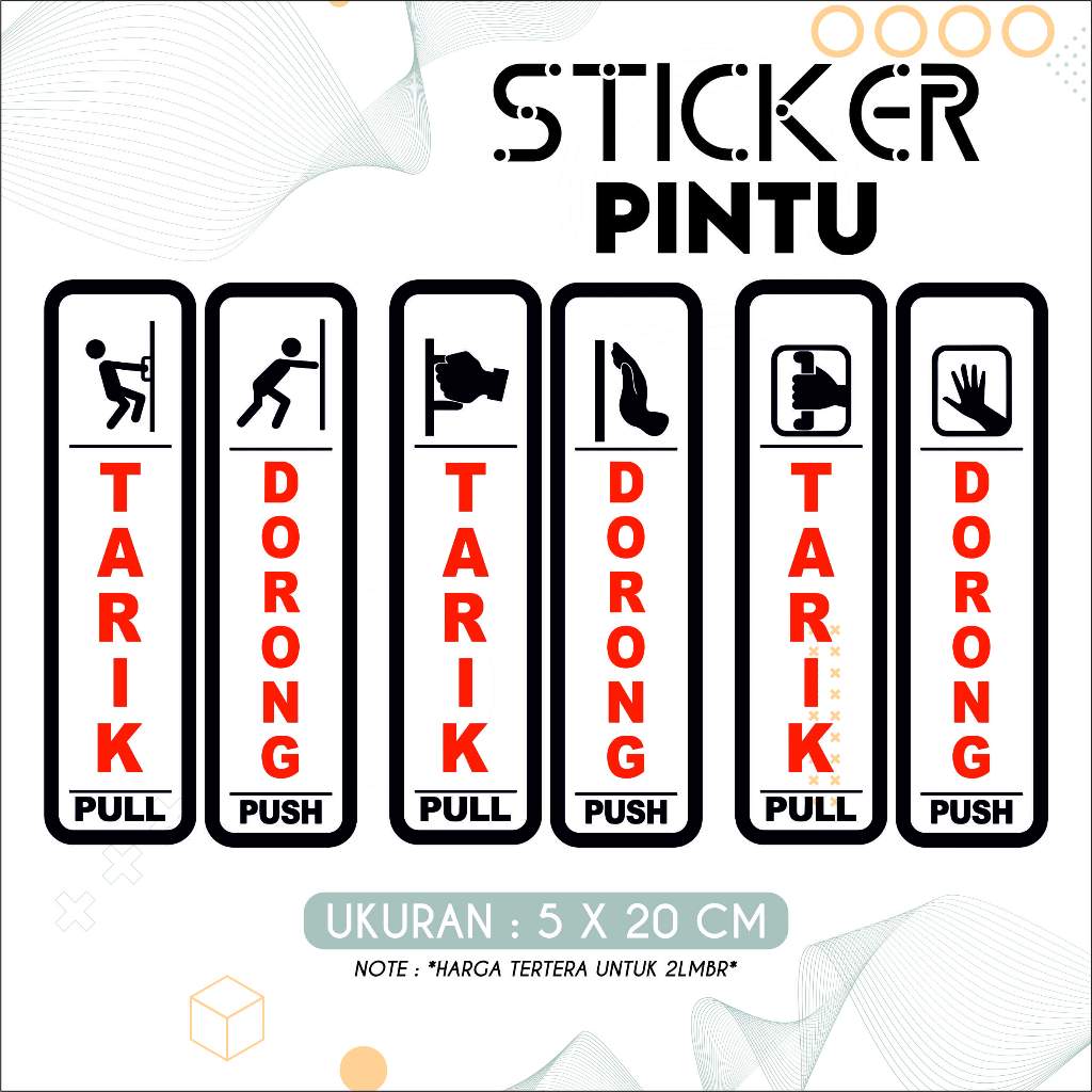 

Sticker Label Sign Marka Stiker Pintu Tarik Dorong Push Pull 20 x 5 cm - Per/1 pasang