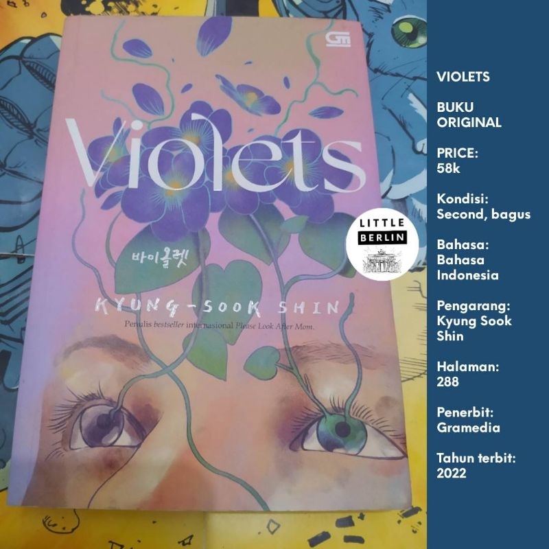 Novel VIOLETS Kyung Sook Shin Buku Original Bahasa Indonesia Gramedia Novel Korea Terjemahan