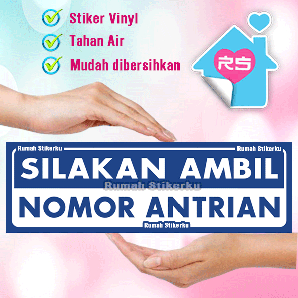 

Stiker SILAKAN AMBIL NOMOR ANTRIAN