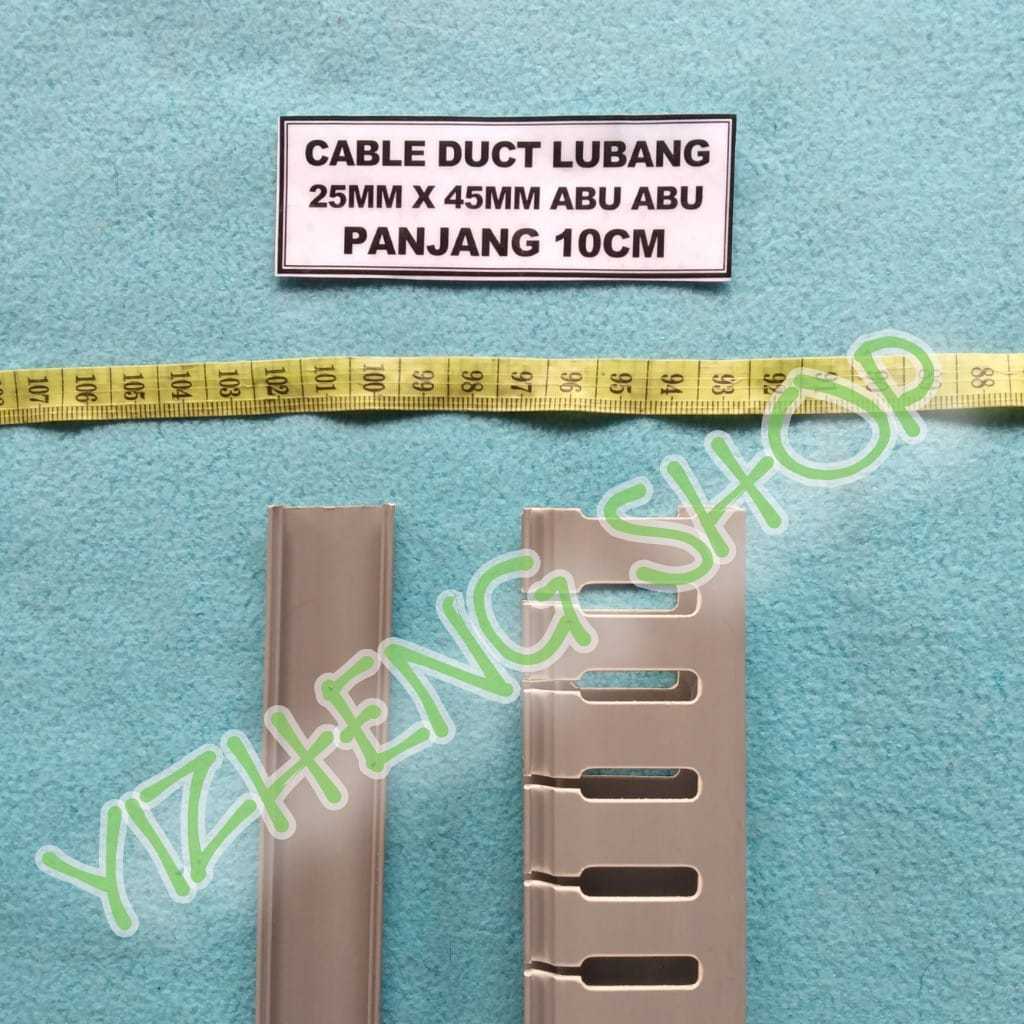 KABEL DUCT/CABLE DUCT LUBANG 25mm X 45mm ABU-ABU HARGA PER 10CM