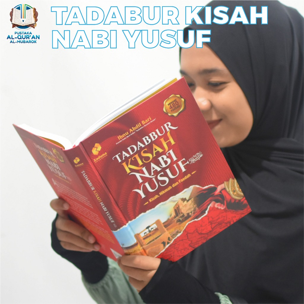 Buku Tadabbur Kisah Nabi Yusuf Original Zaduna - Memahami Cerita Terbaik Di Al Quran Hard Cover