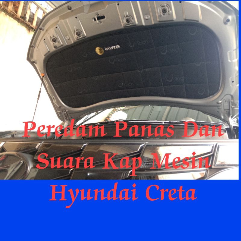 Hyundai Creta Peredam Panas Dan Suara Kap Mesin Hyundai Creta 2022-2024