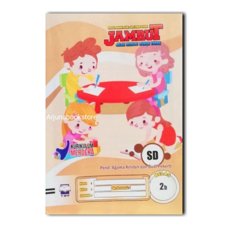 BUKU LKS JAMRUT AGAMA KRISTEN KELAS 2 SD Semester 2 KURIKULUM MERDEKA