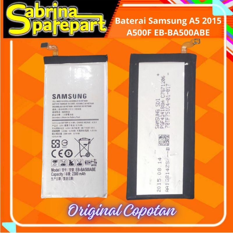 Baterai Samsung A5 2015 A500F EB-BA500ABE Original 100% Copotan