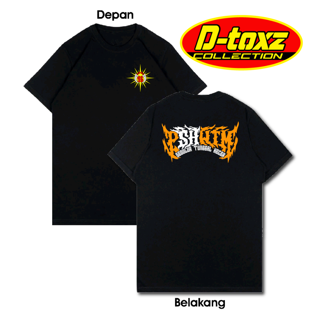 KAOS PSHW TM SEDULUR TUNGGAL KECER LOGO DEPAN SINAR D TOXZ COLLECTION 27