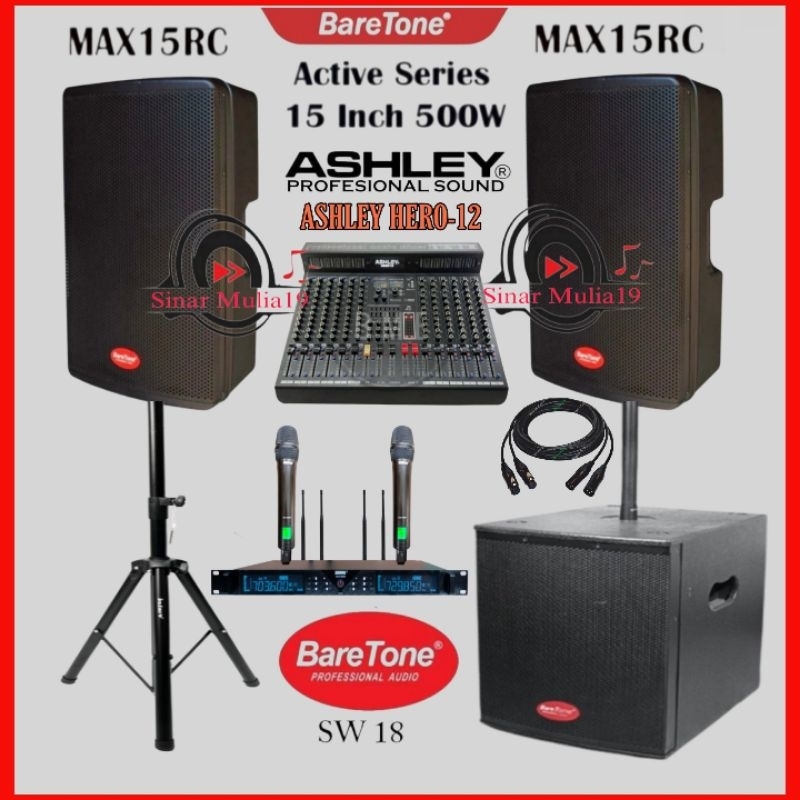 Paket Sound System Outdoor BareTone MAX15RC Subwoofer 18 Inch BareTone SW18 Mixer Ashley Hero 12 ( New Model ) 2 Mic Wireless Shure XLR 6500 ( Hardcase )