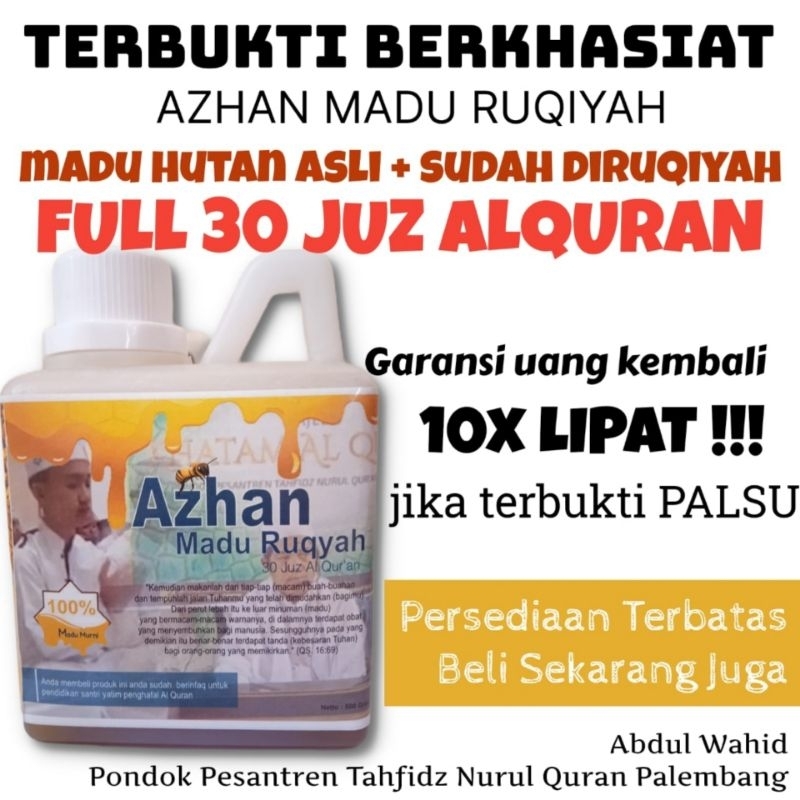 

madu azhan pahit sudah di ruqyah 30 juz al-quran