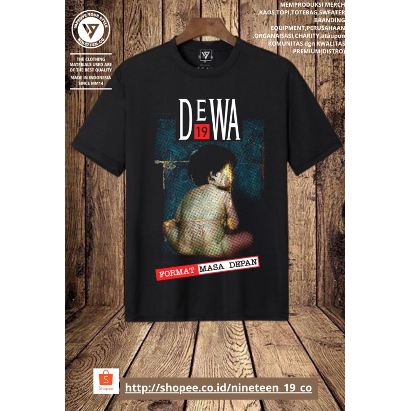 kaos Music legend DEWA 19 FORMAT MASA DEPAN