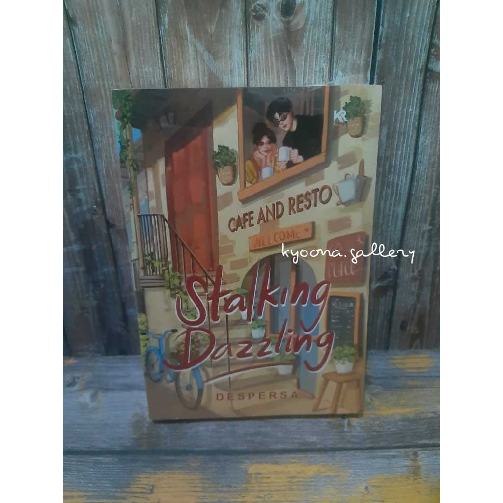 Novel Stalking Dazzling by Despersa