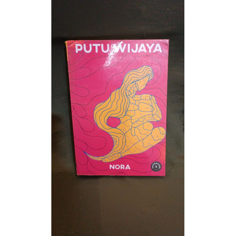 Putu Wijaya - Nora