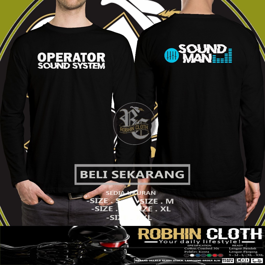Kaos Sound Man Operator Sound System Lengan Panjang Baju Musik