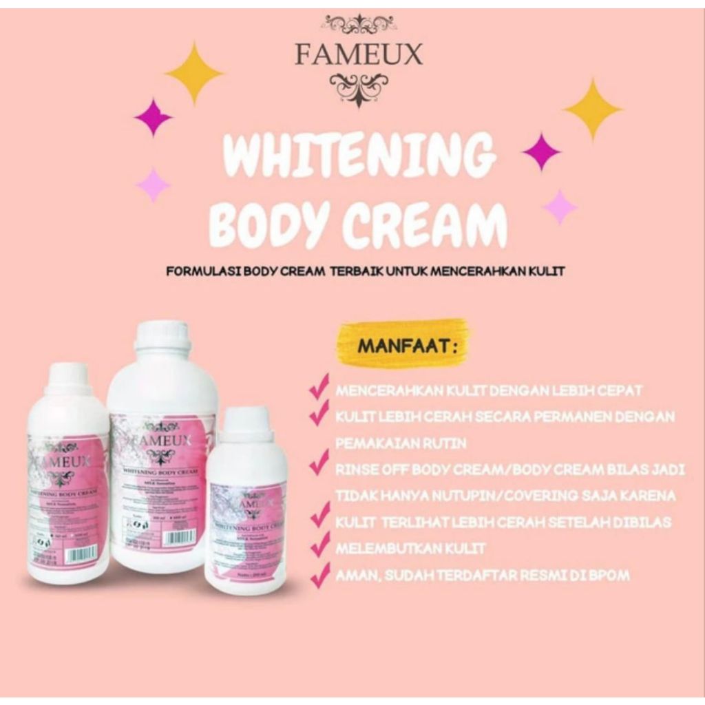 FAMEUX WHITENING BODY CREAM 250 ml cream bleaching /pemutih badan/bleaching badan BPOM AMPUH