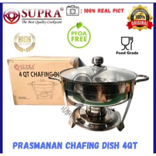 SUPRA Chafing Dish 4 QT / Prasmanan Chafing Dish SUPRA 4QT / SUPRA Chafing Dish Stainless Steel