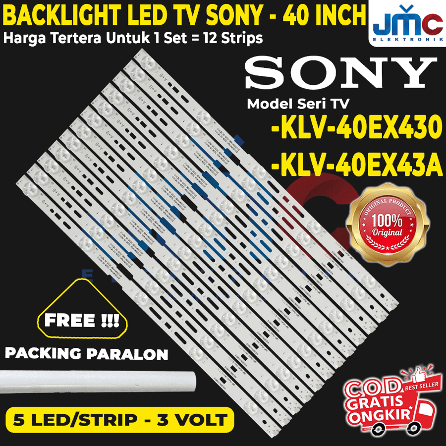 BACKLIGHT TV LED SONY 40 INCH KLV-40EX430 KLV-40EX43A KLV40EX430 KLV40EX43A 40EX430 40EX43A