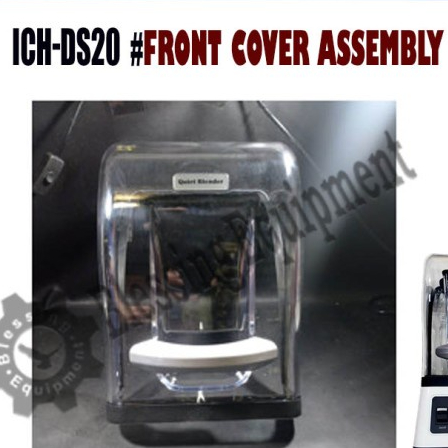 ~~~] ICH-DS20 Sparepart Front Cover Assembly Blender FOMAC