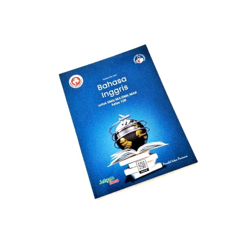 BUKU LKS BAHASA INGGRIS UNTUK SMA/MA/SMK/MAK KELAS 10B & 11B KURIKULUM MERDEKA