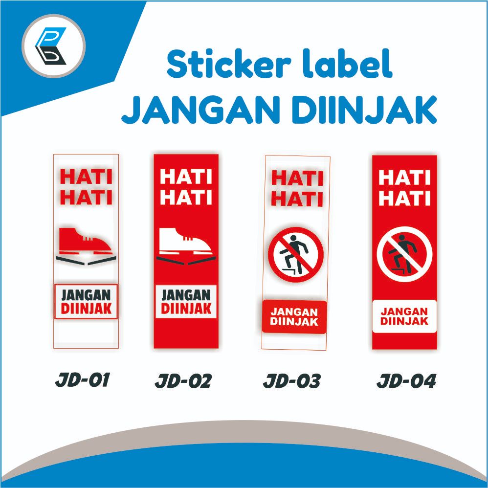 

Sticker Jangan Diinjak