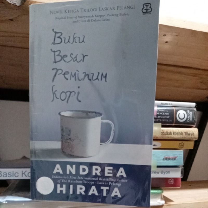 Novel Andrea Hirata Buku Besar Peminum Kopi preloved
