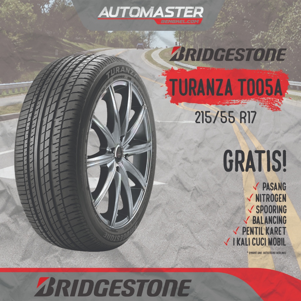 Ban Mobil HRV BRV Camry Bridgestone Turanza T005A 215/55 R17