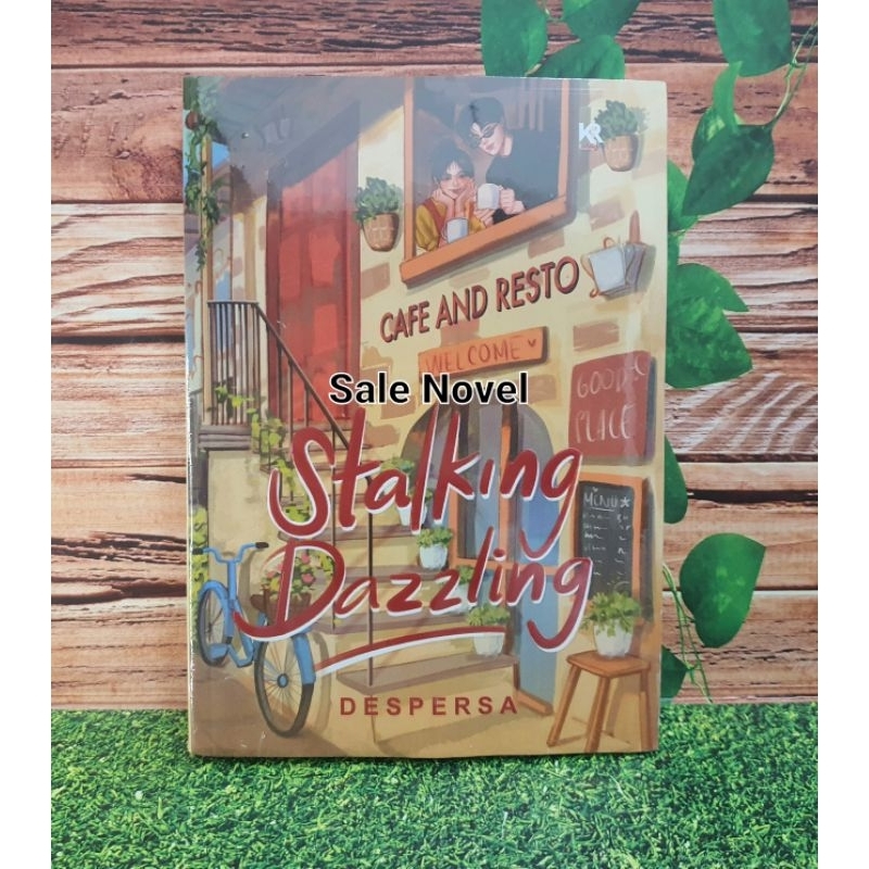 READY Stalking Dazzling by Despersa NOVEL