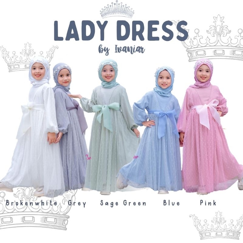 LADY Dress by Ivaniar Gamis ONLY anak bayi kondangan pesta ied lebaran Mawaddah Store