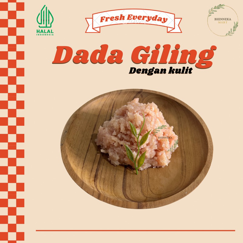 

Dada Ayam Giling (Dengan Kulit)